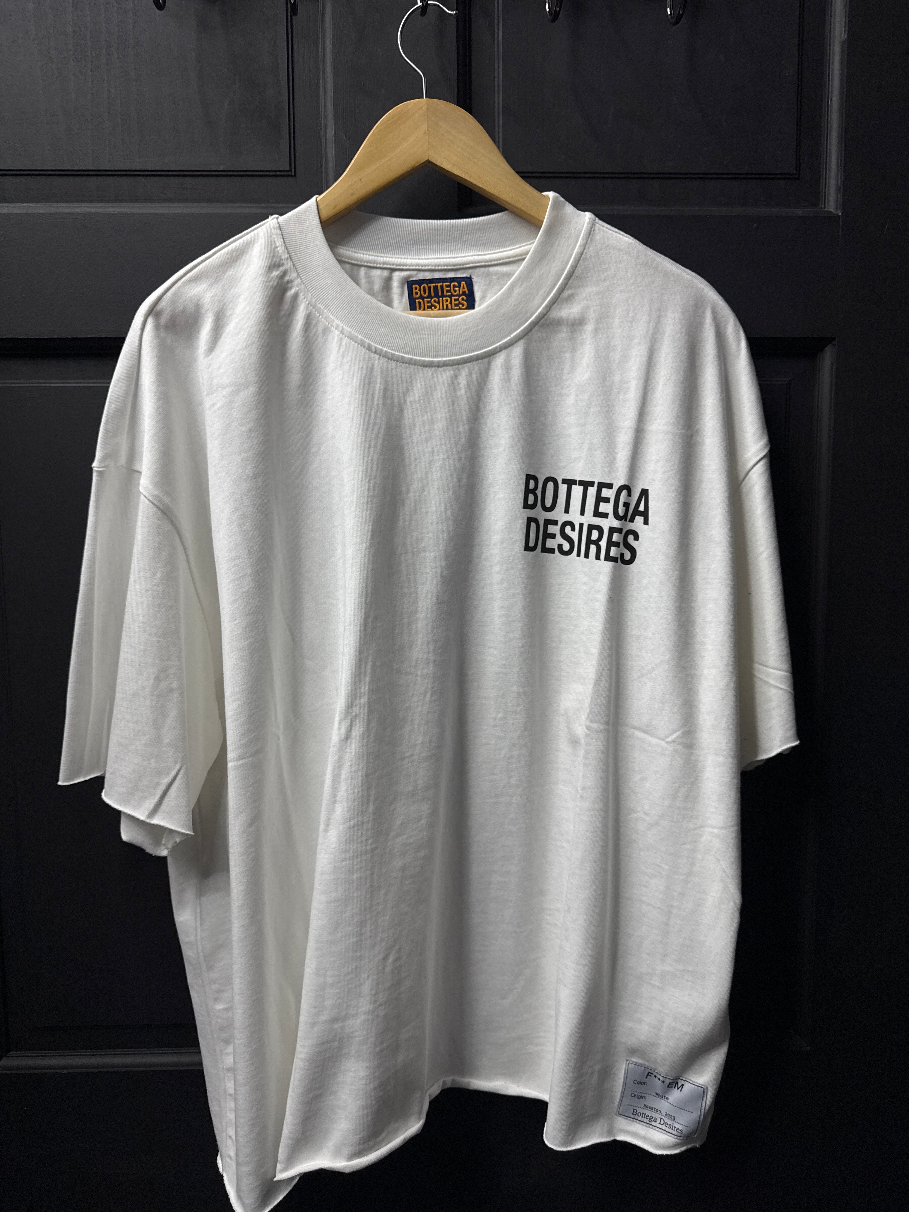 Bottega desires fu*k em tee sz XL